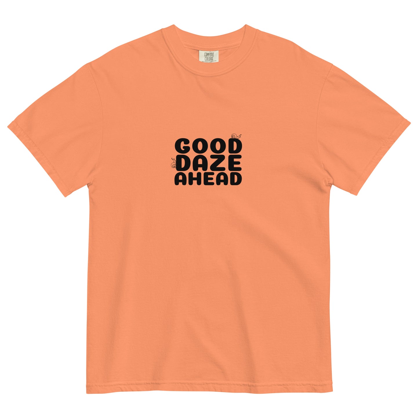 Good Daze T Shirt