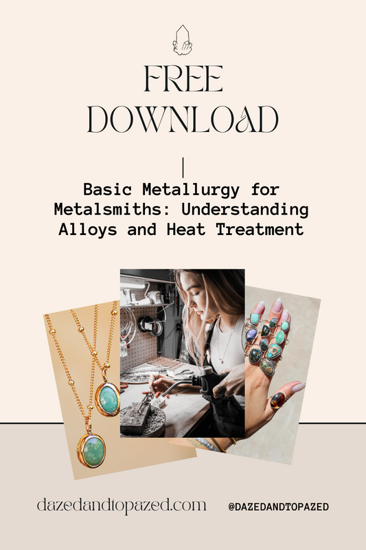 FREE DOWNLOAD: Basic Metallurgy for Metalsmiths- Understanding Alloys and Heat Treatment